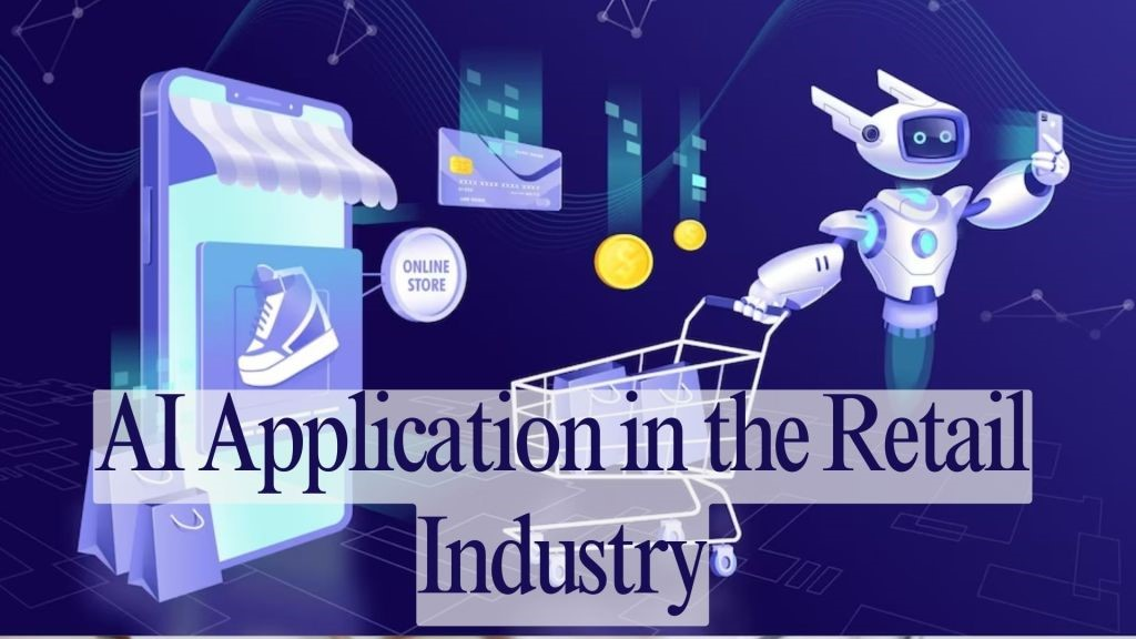 AI application in retail industry